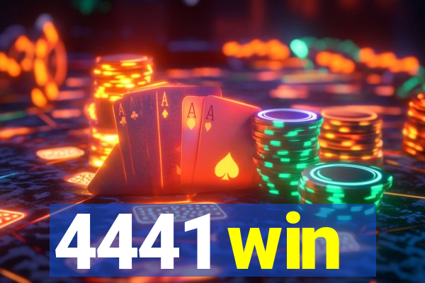 4441 win